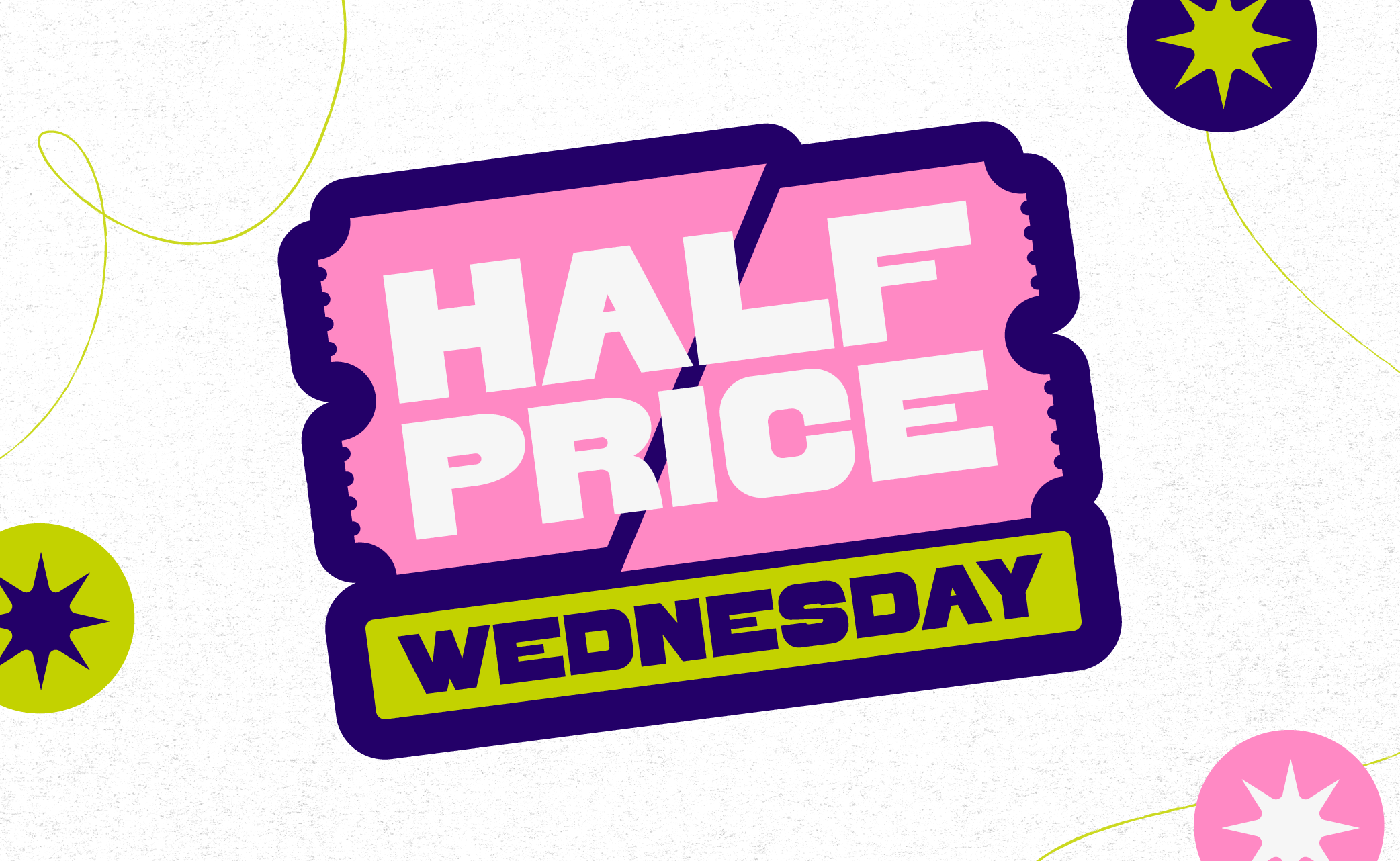 Half Price Wednesday